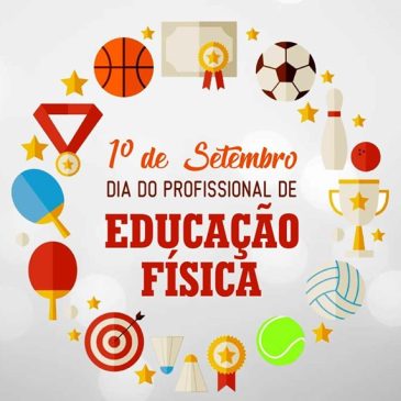 01 de setembro – Dia do Profissional de Educação Física